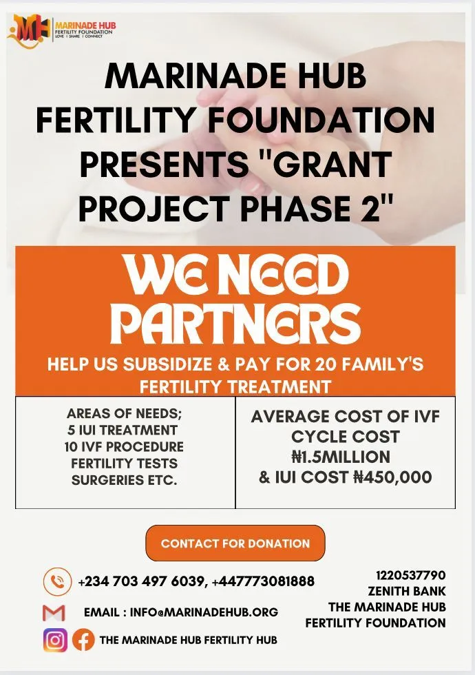 Marinade hub men and women;s fertility foundation presents grant project phase 2 flier, looking for partners